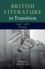 British Literature in Transition, 1940-1960: Postwar - Book