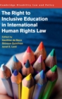 The Right to Inclusive Education in International Human Rights Law - Book