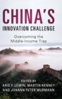 China's Innovation Challenge : Overcoming the Middle-Income Trap - Book