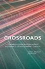 Crossroads : Comparative Immigration Regimes in a World of Demographic Change - Book