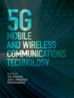 5G Mobile and Wireless Communications Technology - Book