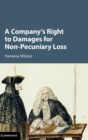 A Company's Right to Damages for Non-Pecuniary Loss - Book