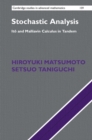 Stochastic Analysis : Ito and Malliavin Calculus in Tandem - Book