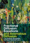 Fractional Diffusion Equations and Anomalous Diffusion - Book