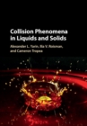 Collision Phenomena in Liquids and Solids - Book