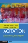 The Diagnosis and Management of Agitation - Book