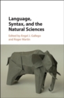 Language, Syntax, and the Natural Sciences - Book
