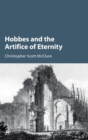 Hobbes and the Artifice of Eternity - Book