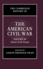 The Cambridge History of the American Civil War: Volume 3, Affairs of the People - Book