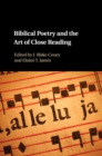 Biblical Poetry and the Art of Close Reading - Book