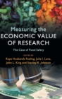 Measuring the Economic Value of Research : The Case of Food Safety - Book