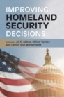 Improving Homeland Security Decisions - Book