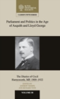 Parliament and Politics in the Age of Asquith and Lloyd George : The Diaries of Cecil Harmsworth MP, 1909-22 - Book