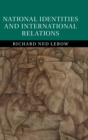 National Identities and International Relations - Book