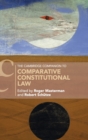 The Cambridge Companion to Comparative Constitutional Law - Book