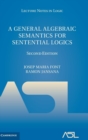 A General Algebraic Semantics for Sentential Logics - Book