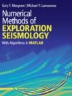 Numerical Methods of Exploration Seismology : With Algorithms in MATLAB (R) - Book