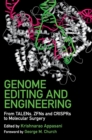 Genome Editing and Engineering : From TALENs, ZFNs and CRISPRs to Molecular Surgery - Book