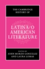 The Cambridge History of Latina/o American Literature - Book