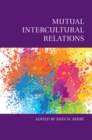 Mutual Intercultural Relations - Book