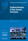 Southern Horizons in Time-Domain Astronomy (IAU S339) - Book