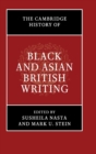 The Cambridge History of Black and Asian British Writing - Book