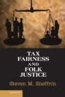 Tax Fairness and Folk Justice - eBook