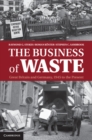 Business of Waste : Great Britain and Germany, 1945 to the Present - eBook