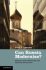 Can Russia Modernise? : Sistema, Power Networks and Informal Governance - eBook