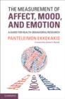 Measurement of Affect, Mood, and Emotion : A Guide for Health-Behavioral Research - eBook