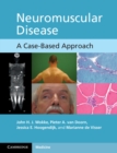 Neuromuscular Disease : A Case-Based Approach - eBook
