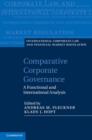 Comparative Corporate Governance : A Functional and International Analysis - eBook