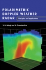 Polarimetric Doppler Weather Radar : Principles and Applications - eBook