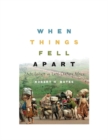 When Things Fell Apart : State Failure in Late-Century Africa - eBook