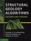 Structural Geology Algorithms : Vectors and Tensors - Book