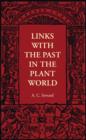 Links with the Past in the Plant World - Book