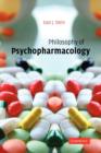 Philosophy of Psychopharmacology - Book