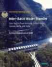 Inter-Basin Water Transfer : Case Studies from Australia, United States, Canada, China and India - Book