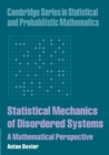 Statistical Mechanics of Disordered Systems : A Mathematical Perspective - Book