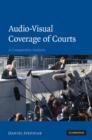 Audio-visual Coverage of Courts : A Comparative Analysis - Book