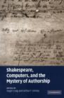 Shakespeare, Computers, and the Mystery of Authorship - Book