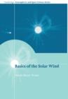 Basics of the Solar Wind - Book