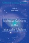 Molecular Collisions in the Interstellar Medium - Book