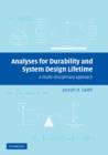 Analyses for Durability and System Design Lifetime : A Multidisciplinary Approach - Book