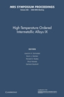 High-Temperature Ordered Intermetallic Alloys IX: Volume 646 - Book