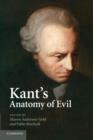 Kant's Anatomy of Evil - Book