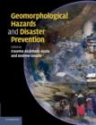 Geomorphological Hazards and Disaster Prevention - Book