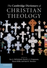 The Cambridge Dictionary of Christian Theology - Book