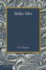 Jataka Tales : Selected and Edited with Introduction and Notes - Book