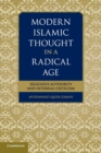 Modern Islamic Thought in a Radical Age : Religious Authority and Internal Criticism - Book